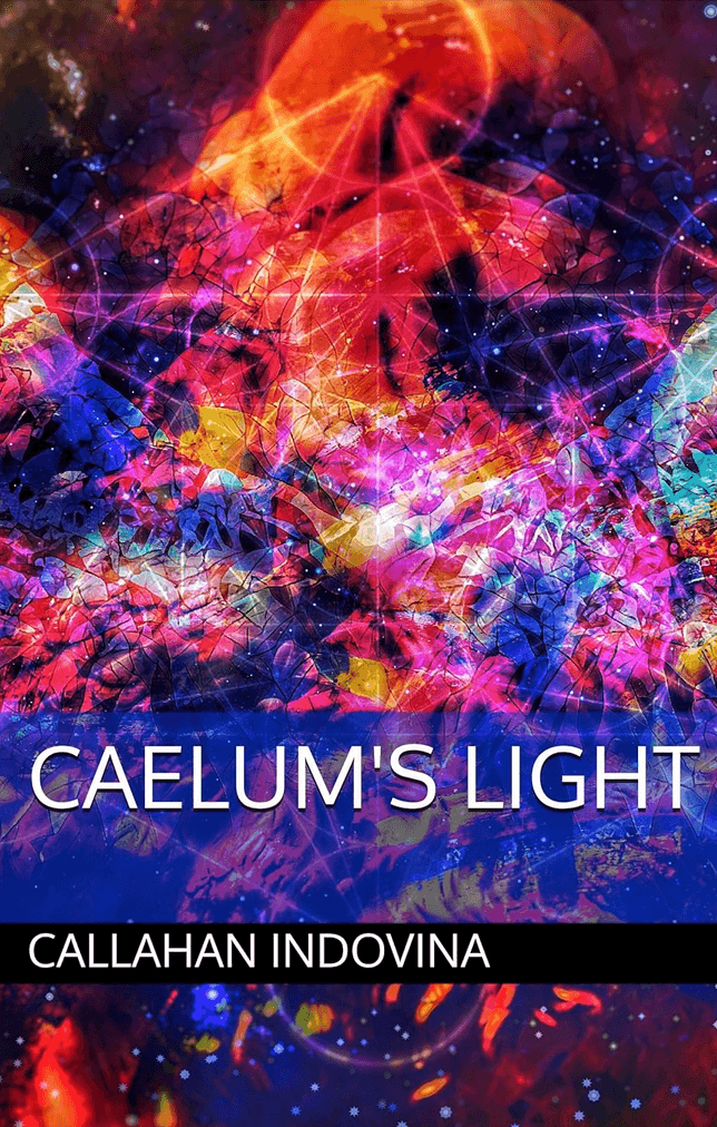 Caelum's Light, the book by Callahan Indovina, cover art